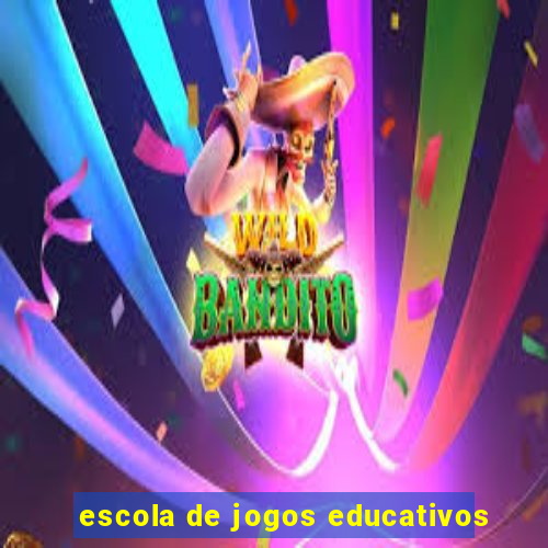 escola de jogos educativos